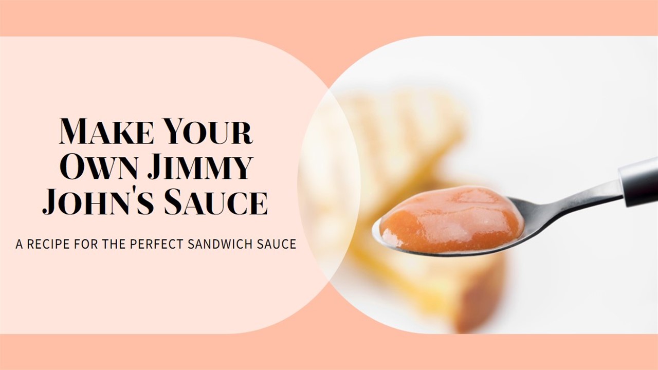 Jimmy John's Sauce Recipe